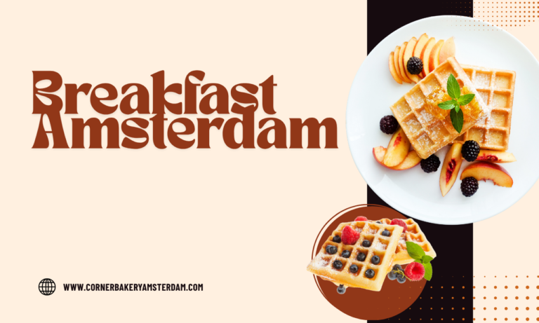 Breakfast Amsterdam