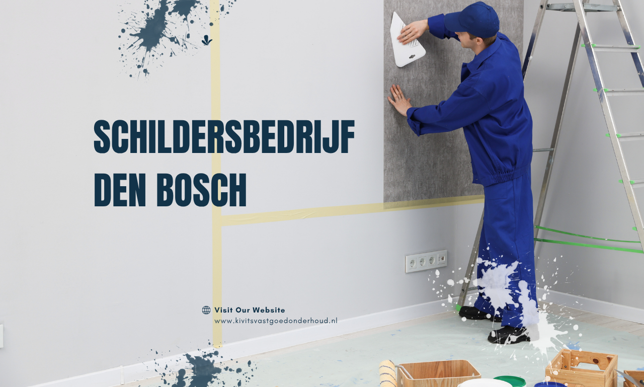 Schildersbedrijf Den Bosch: geef uw vastgoed een tweede leven met vakmanschap